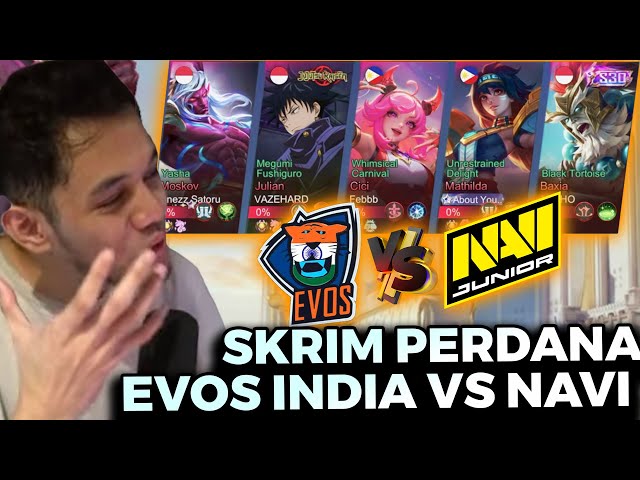 EVOS INDIA VS NAVI JUNIOR!! Skrim Perdana EVOS India Nih Boss!! - Mobile Legends