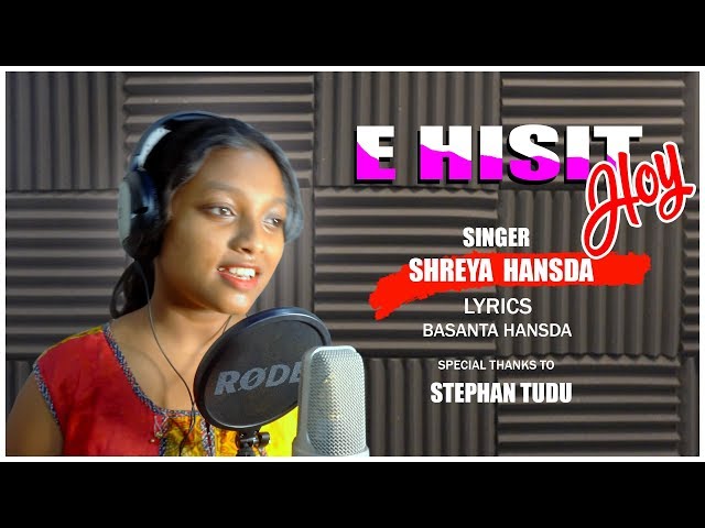 E HISIT HOY //SHREYA HANSDA//STEPHANTUDU//RAKESH KR. HEMBROM//NEW SANTHALI SONG 2019