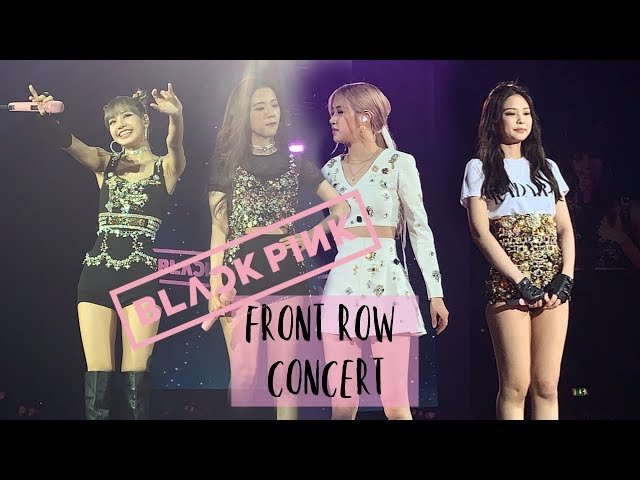 FRONT ROW BLACKPINK CONCERT EXPERIENCE