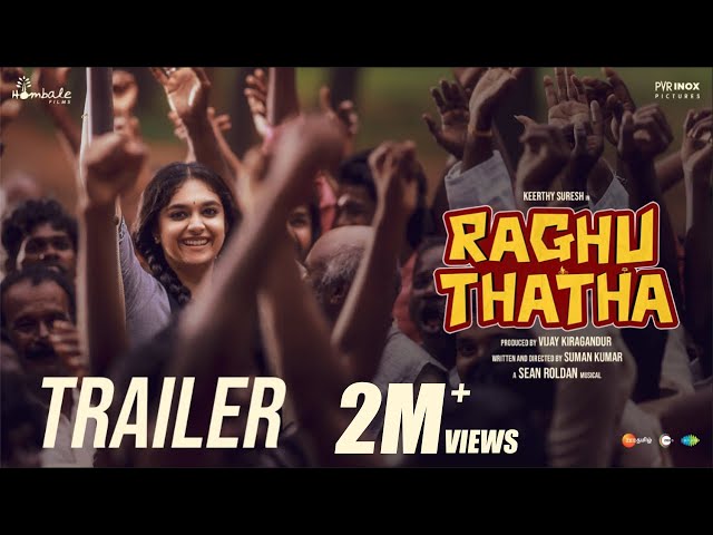 Raghuthatha (In Theaters 15th Aug) | Keerthy | Suman | SeanRoldan | VijayKiragandur | HombaleFilms