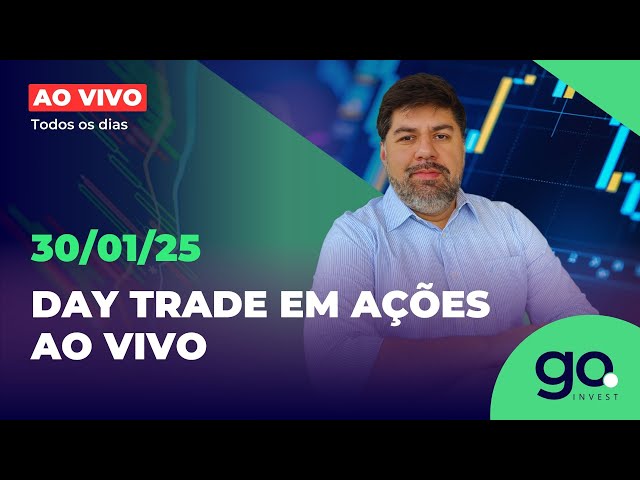 🟢DAY TRADE EM AÇÕES AO VIVO | 30/01/2025