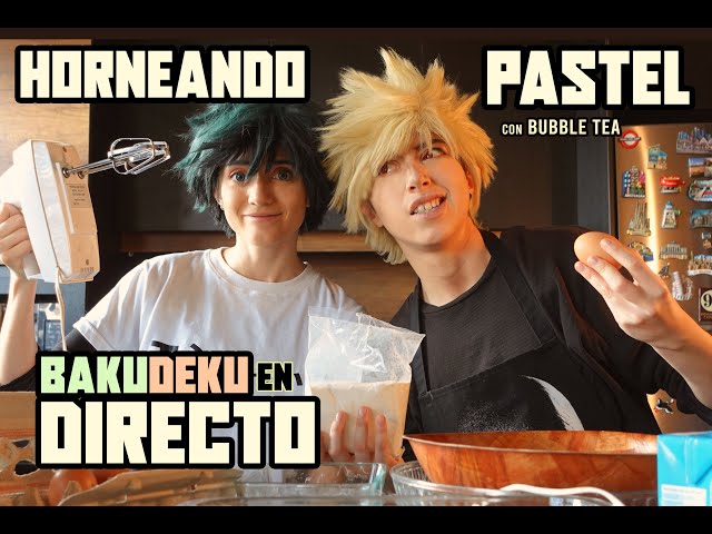 Bakugo y Deku cocinan pastel y bubble tea 🍰 -EN DIRECTO!🔴