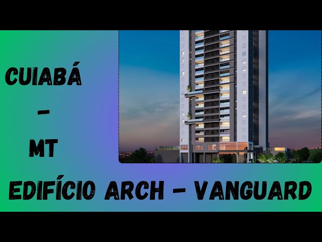 EDIFÍCIO ARCH – VANGUARD