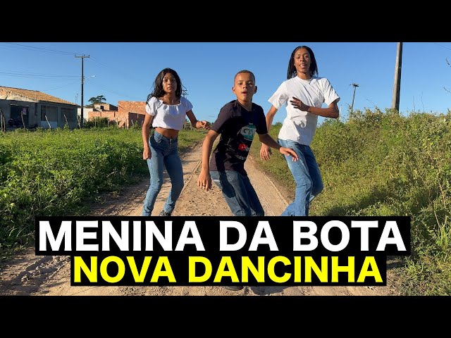 MENINA DA BOTA EU VOU CANTAR  -NOVA DANCINHA VIRAL - MENINA DA BOTA É BELINHA DO FORRÓ PISEIRO