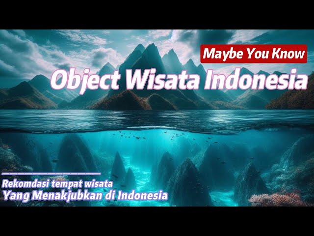 Tempat - tempat wisata yang menakjubkan di Indonesia #indonesia #wisata #vacation #nature