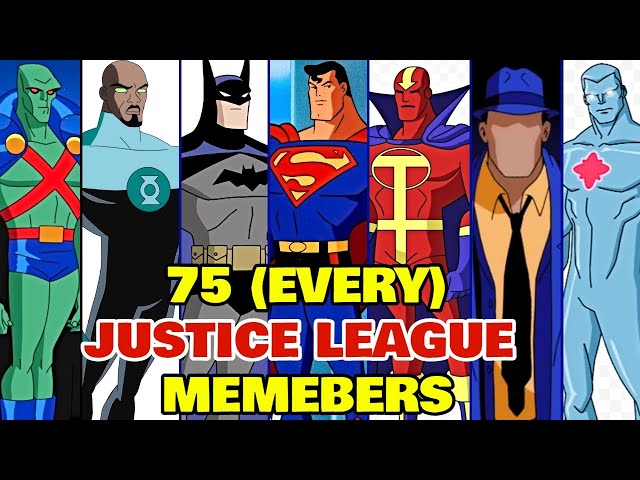 75 (Every) Justice League Members Backstories, Position And Powers Explored