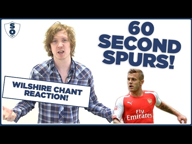 A TOTTENHAM RESPONSE TO JACK WILSHERE | 60 SECOND SPURS | Spurred On