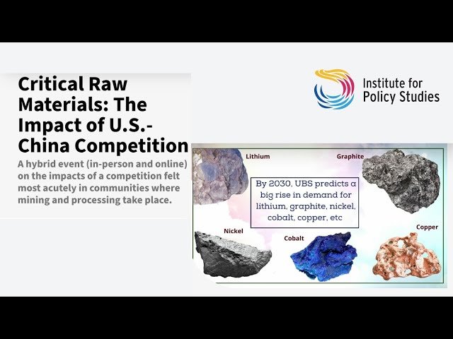 Critical Raw Materials: The Impact of U.S.-China Competition