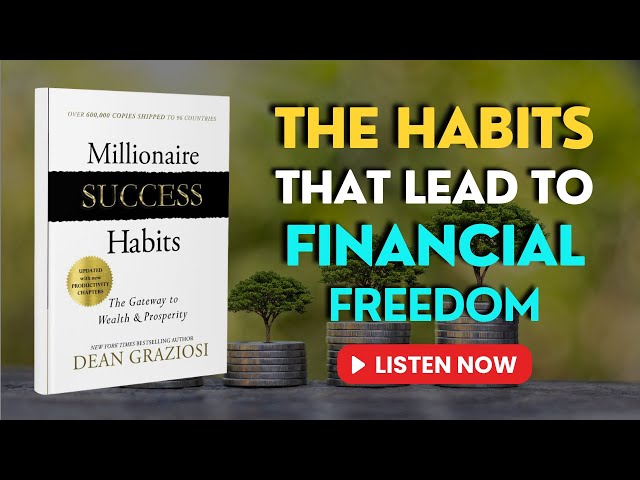 Millionaire Success Habits by Dean Graziosi | Audiobook Book Summary | in English