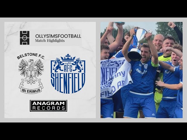 Belstone FC vs Shenfield AFC | Anagram Records Trophy FINAL | 18/05/2024