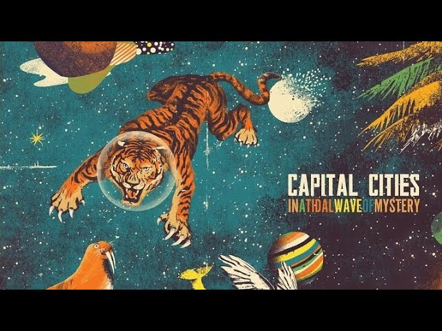 Capital Cities [ Safe And Sound ] En Español + Significado