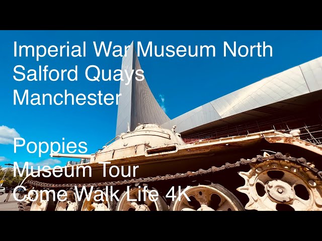 Discover Imperial War Museum North - Telling Stories of War - Poppies - 4K & 3D Audio