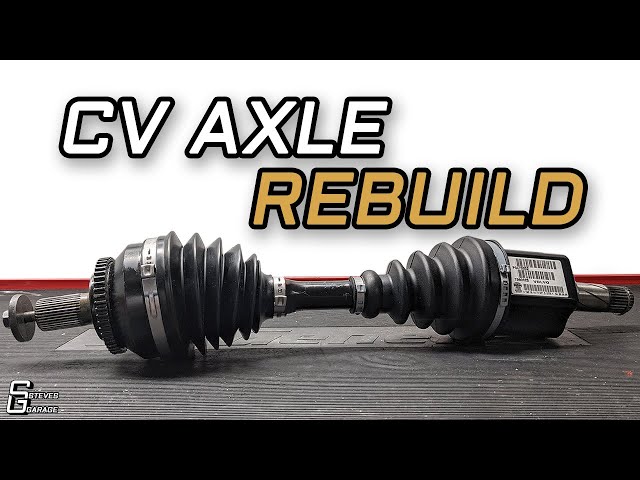 How to Rebuild a CV Axle