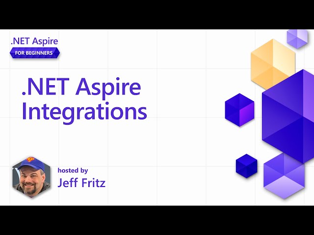 .NET Aspire Integrations [Pt 6] | .NET Aspire for Beginners