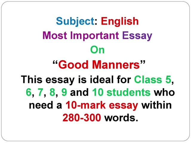 Good Manners Essay | 10 Points on Good Manners for School Students I Easy & Simple Explanation