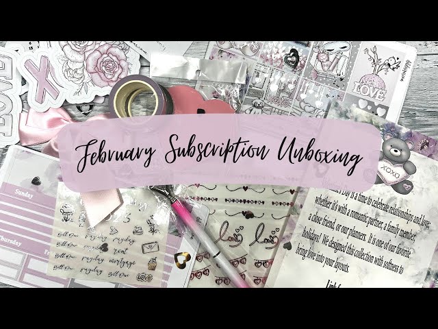 February Subscription Unboxing