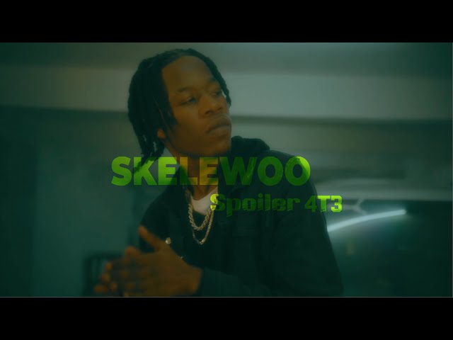 Spoiler 4T3 - Skele Woo (Official Music Video) Prod Soundkraft