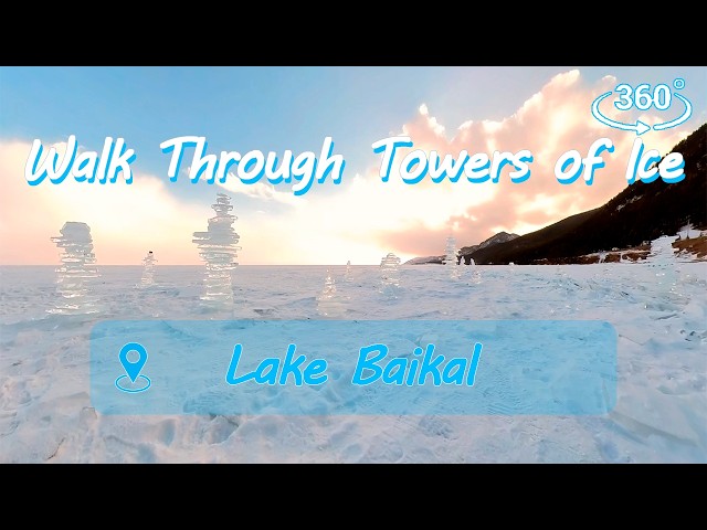 |360 video| VR Calm Walk Through Towers of Ice on Lake Baikal, Amazing Nature, Winter Landscape