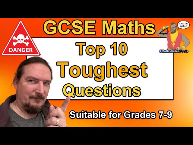 Top 10 Toughest GCSE Maths Questions - Higher Tier - Grade 9 Hardest Questions ☠️