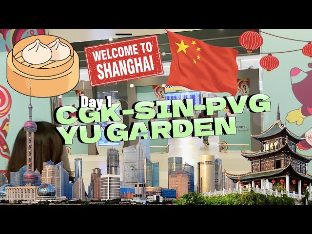 Shanghai Vlog 4K (Day 1) : Traveling Tips with toddler/kids | Makan, Jalan-jalan, dan Kemana aja!