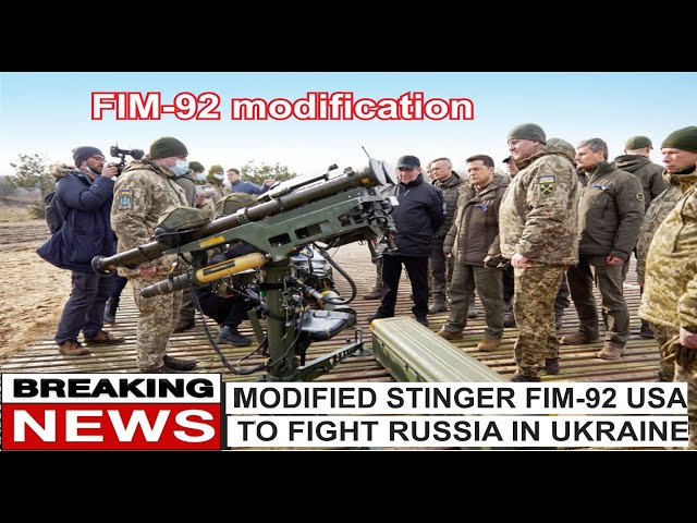 USA MODIFIED FIM-92 STINGER MISSILE TO FIGHT RUSSIA IN UKRAINE