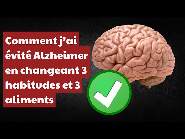 Comment j’ai évité la maladie d’Alzheimer en changeant 3 habitudes et 3 aliments |Fact24h