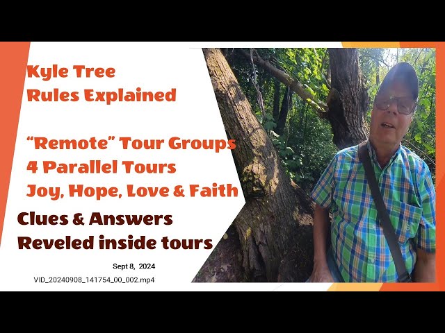 Kyle Tree Remote Tours Explained