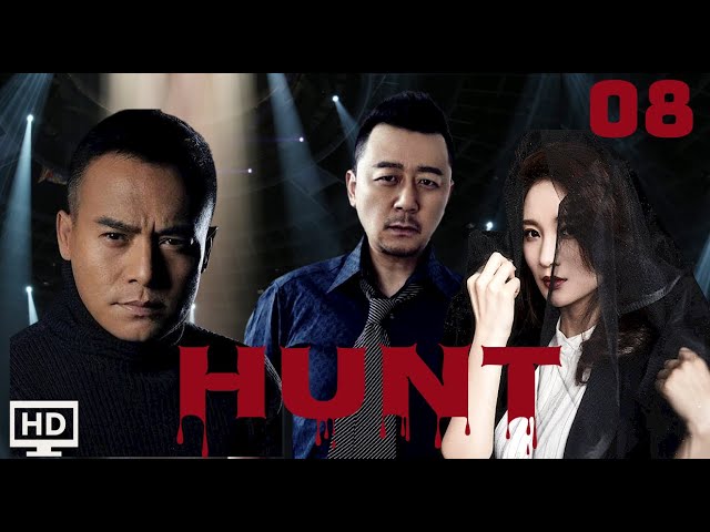 Hunt 08  (Heizi, Hou Mengsha, Guotao)😎Chinese version of C.S.I| 追捕|ENG SUB