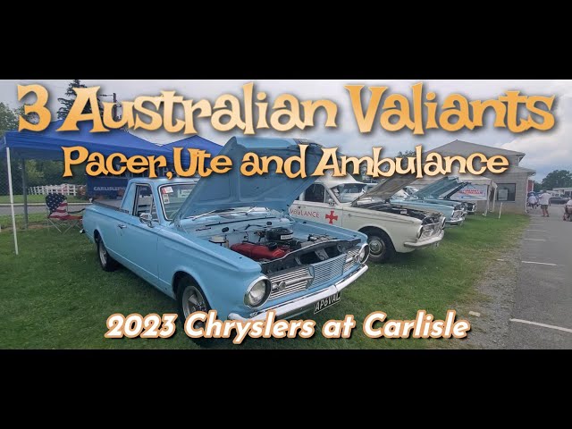 3 Australian Valiants Pacer,Ute and Ambulance 2023 Chryslers at Carlisle #plymouth #moparaddicts