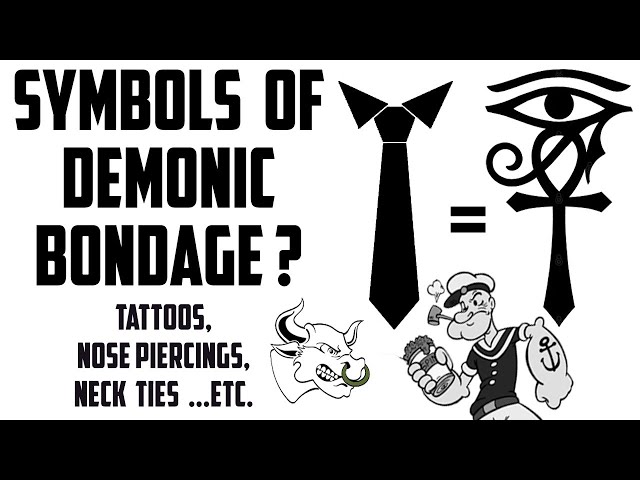 Tattoos, Nose Piercings, Neck Ties - Are they Symbols of Demonic Captivity? | Sufi Meditation Center