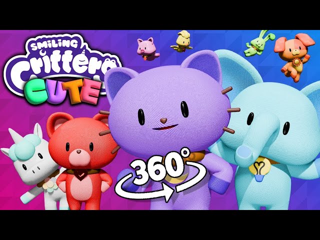 360° VR Smiling Critters Song ~CUTE VERSION~