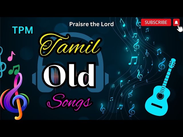 TPM Tamil Old Songs | #tpm | #tpmsongs | #tpmtamilsongs | #oldsong