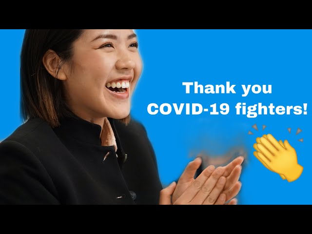 Thank you, COVID 19 fighters!