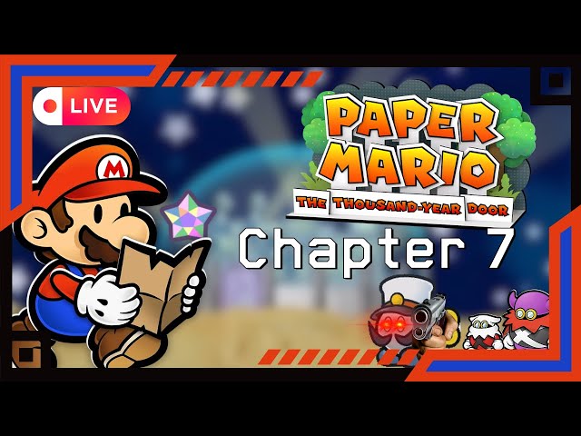 🔴Back Tracking GAME.... YAYYYYY ._. | Paper Mario: The Thousand Year Door🔴