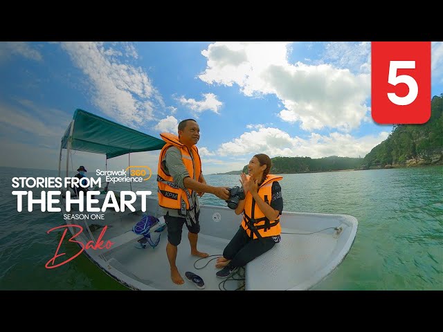 #SARAWAK360XPERIENCE | Stories From The Heart - Bako National Park  Episode 5