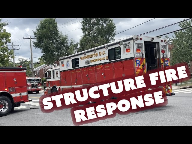 Structure Fire Response Washington DC