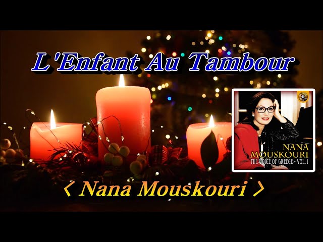 L'Enfant Au Tambour(The little drummer boy)💜Nana Mouskouri, 한글자막 (HD With Lyrics)🌴🌿🍒🌻🍓