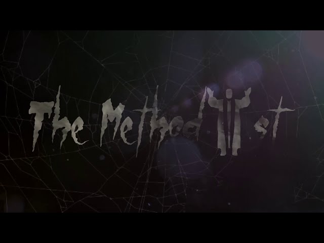 The Methodist - Official Teaser