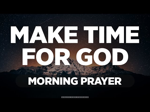 A Prayer For God To Touch Your Heart & Put A Holy Fire In Your Soul | Blessed Morning Prayer