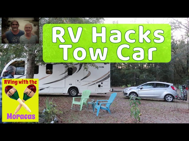 RV Hacks We Got a Tow Car