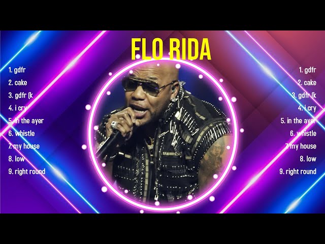 Top 10 songs Flo Rida 2024 ~ Best Flo Rida playlist 2024