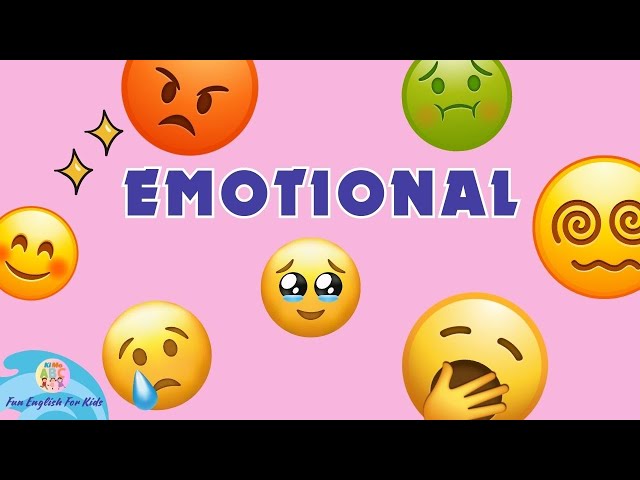 Kids vocabulary - Emotional - Fun English for Kids