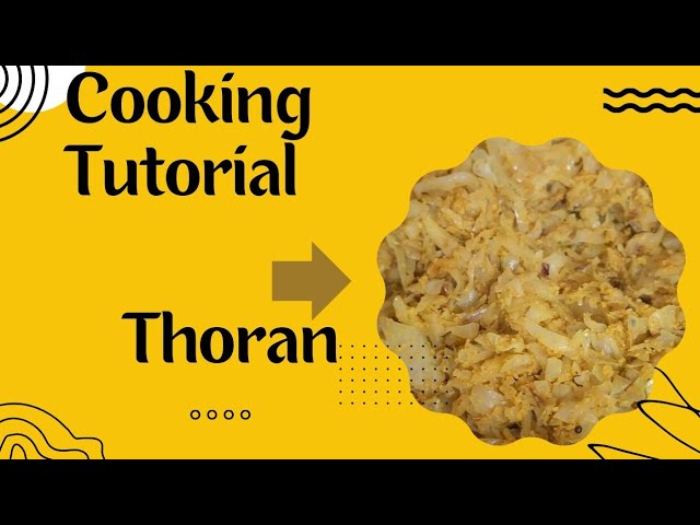 Authentic Kerala Thoran Recipe | Stir-Fried Vegetables with Coconut | തോരൻ റെസിപ്പി