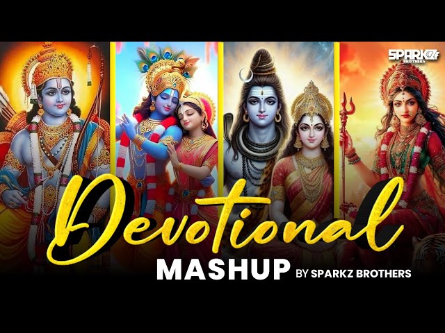 The Devotional Mashup 2024 | SparkZ Brothers | Shree Krishna | Shree Ram | Diwali Special