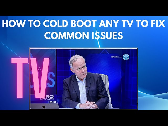 How to cold boot any television without remote to resolve most common problems