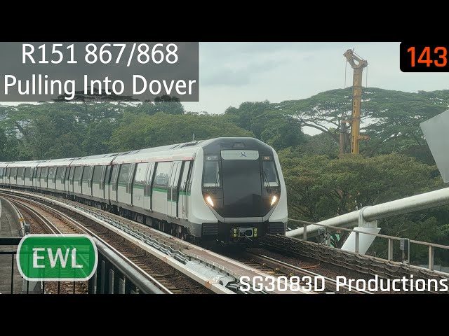 [SMRT][Fast OSB] ALS R151 [867/868] - Pulling Into EW22 Dover (EWL)