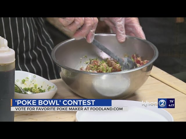 Foodland holds 'Poke Bowl' contest