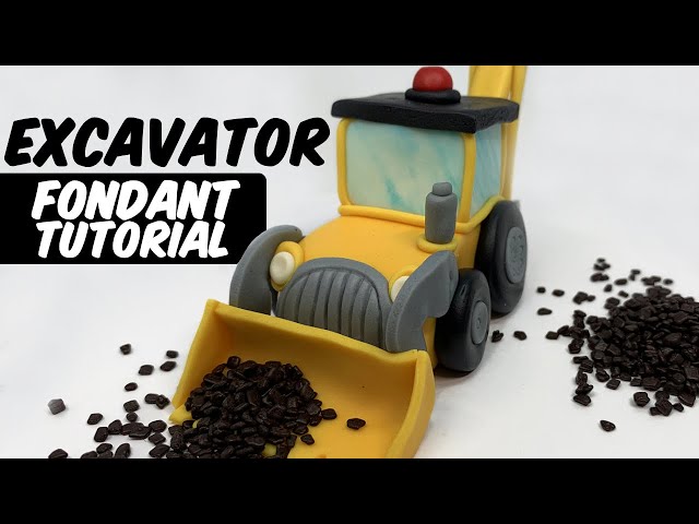 EXCAVATOR | FONDANT TUTORIAL | cake topper