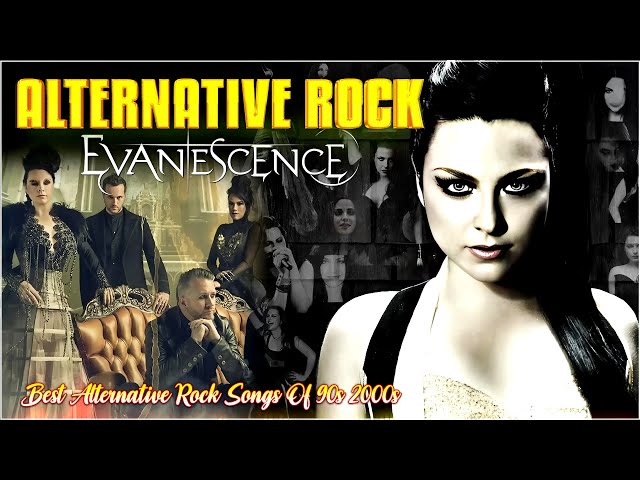 Evanescence, Nickelback, Linkin park, Creed, AudioSlave, Hinder 🎧 Alternative Rock Of The 90s 2000s