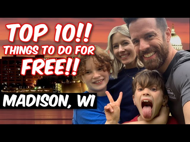 Top 10 Things to Do in Madison, WI for FREE!